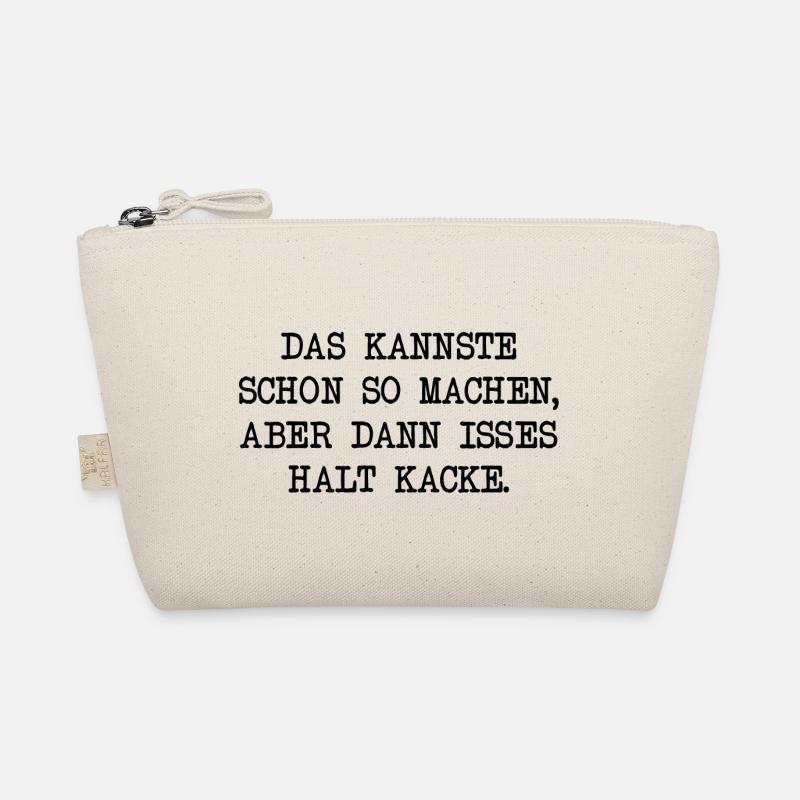 Das Kannste Schon So Machen - Bio-Täschchen - Natur