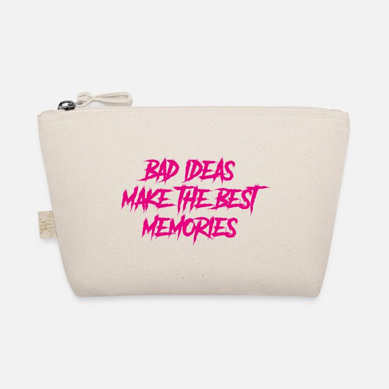 Bad ideas make the best memories Bio-Täschchen