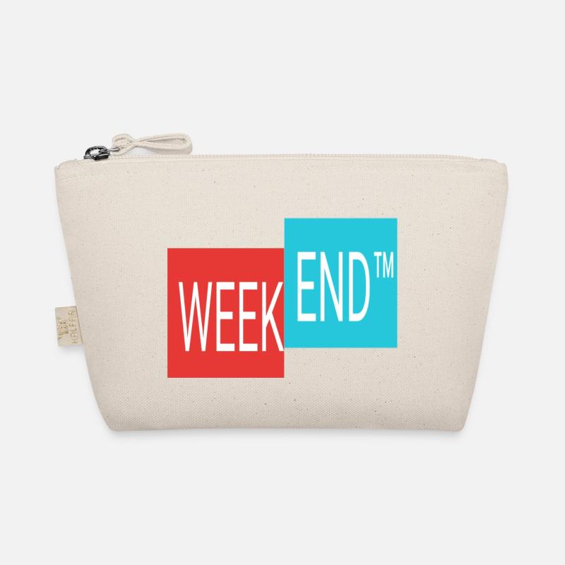 Weekend finally weekend Organic Pouch