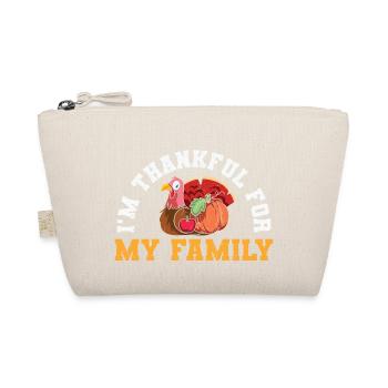 I'm thankful for my family - Funny Turkey - Trousse biologique - nature - Devant