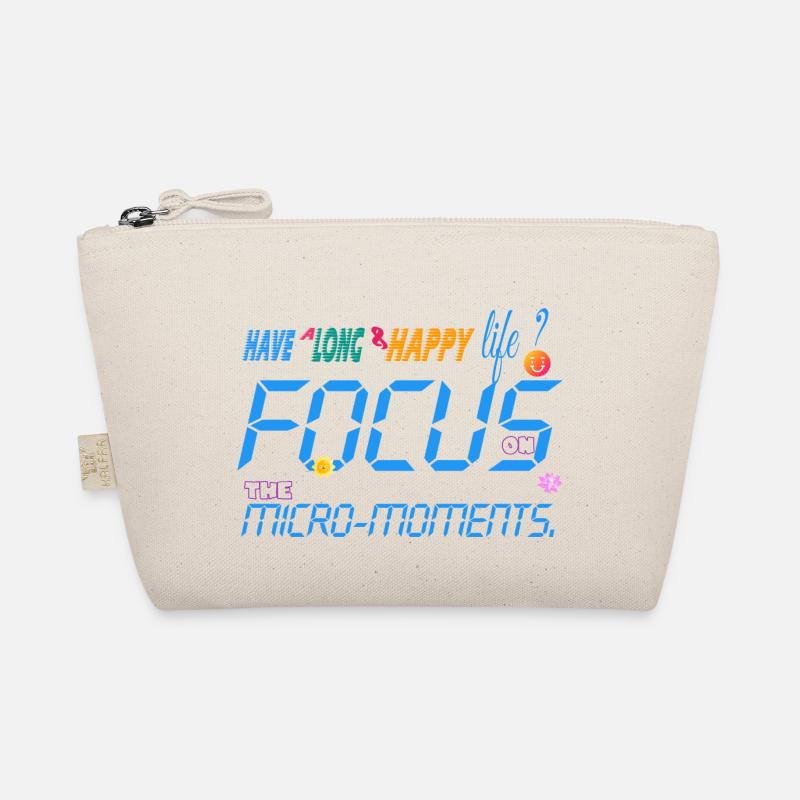 Focus on the micro-moments Organic Pouch