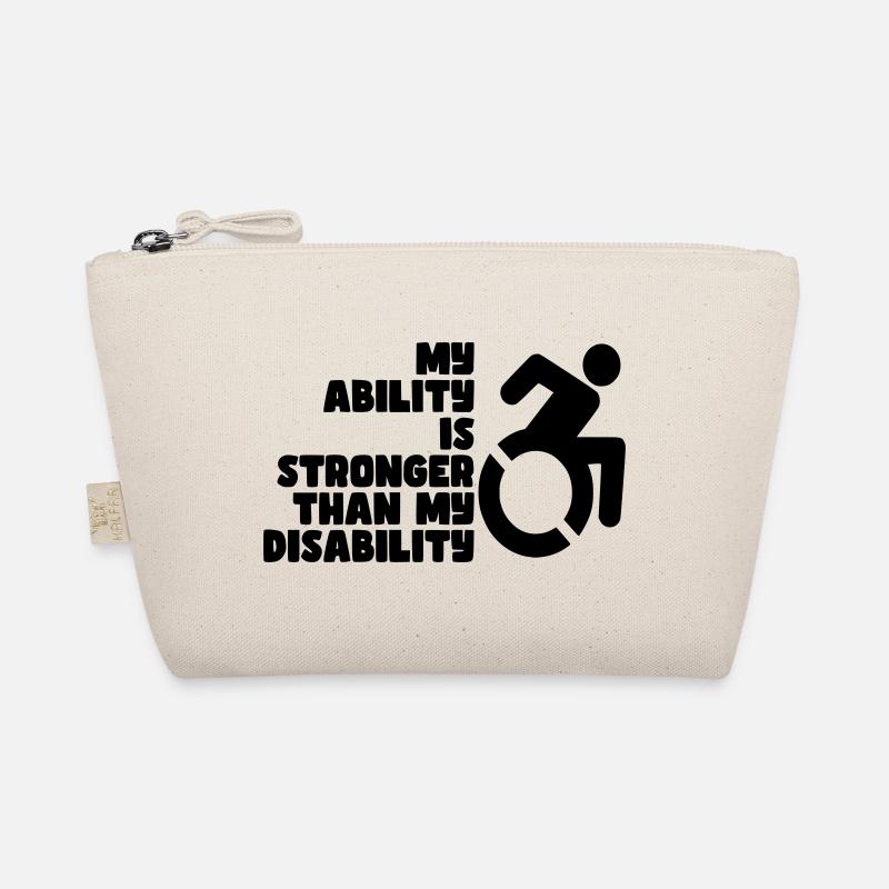 My ability is stronger than my disability # - Organic Pouch - nature