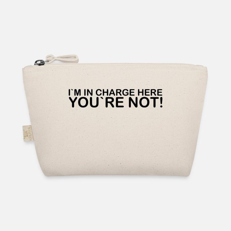 im in charge here Organic Pouch