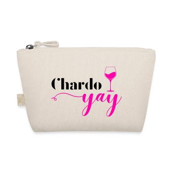 Chardo Yay Black Party Wine Drinking Bachelor Party - Organic Pouch - nature - Front