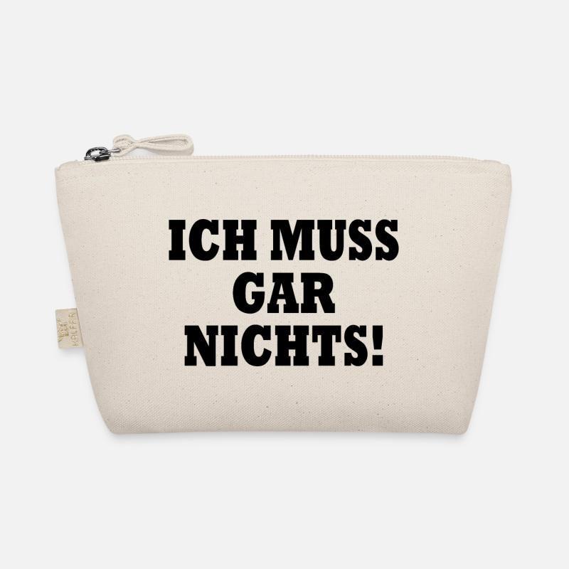 Ich muss gar nichts Bio-Täschchen