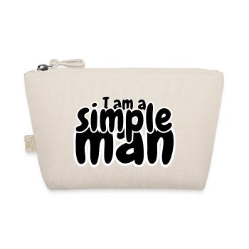 I am a simple man - Bio-Täschchen - Natur - Vorne