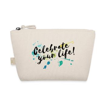 Celebrate Your Life Feiere Dich Selbst Selbstliebe - Bio-Täschchen - Natur - Vorne