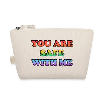 You Are Safe With Me Rainbow Text LGBT Safe Space - Organic Pouch - nature - Front