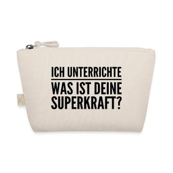 Ich unterrichte – was ist deine Superkraft? - Bio-Täschchen - Natur - Vorne