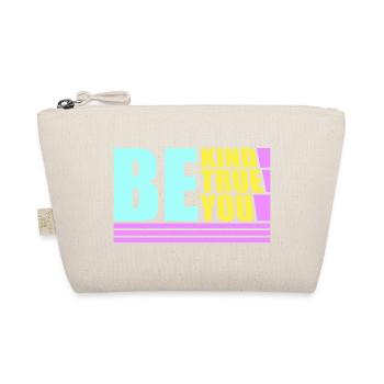 Sois gentil, sois sincère, sois toi-même, un amour de soi inspirant - Trousse biologique - nature - Devant
