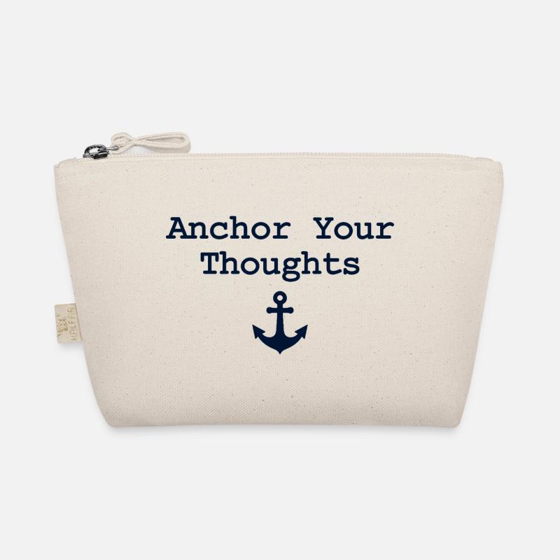 Anchor Your Thoughts Anchor Saying Organic Pouch