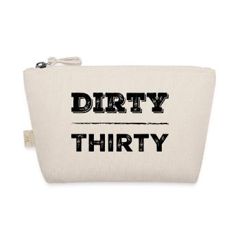 Dirty Thirty 30th Birthday - Organic Pouch - nature - Front