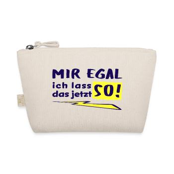 MIR EGAL - ICH LASS DAS JETZT SO! - Bio-Täschchen - Natur - Vorne