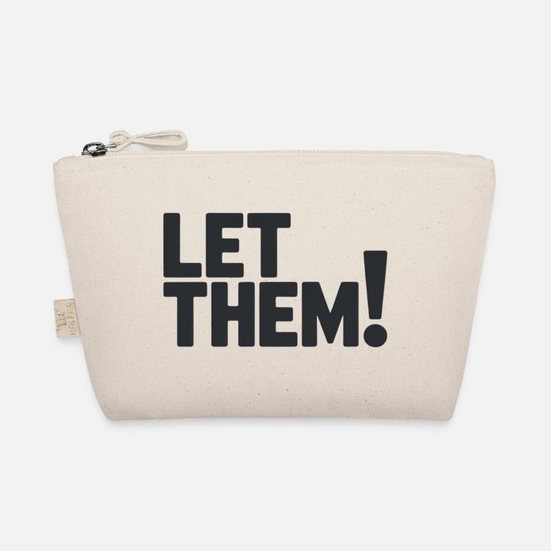 Let Them!  A Clean Mindset Statement Bio-Täschchen