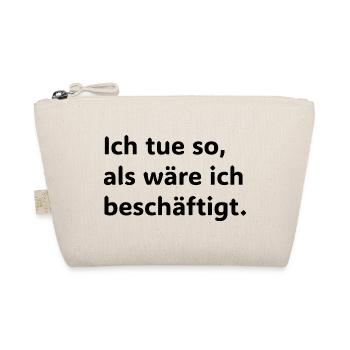 Je suis so, aux wäre ich beschäftigt Lustiger Büro - Trousse biologique - nature - Devant