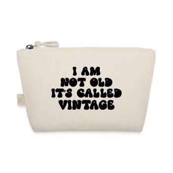I’m Not Old It’s Called Vintage Funny Quote - Organic Pouch - nature - Front