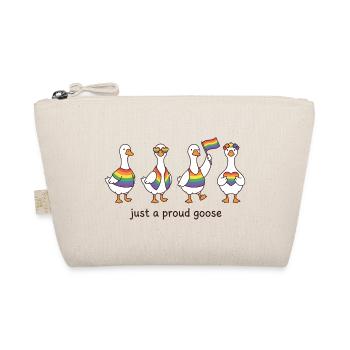 Pride Month LGBTQ - Just a Proud Goose - Organic Pouch - nature - Front