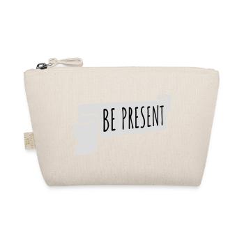 Soyez présent en ce moment, ici et maintenant Texte de citation - Trousse biologique - nature - Devant