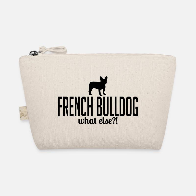 FRENCH BULLDOG what else Hundespruch Hunde Sprüche Bio-Täschchen