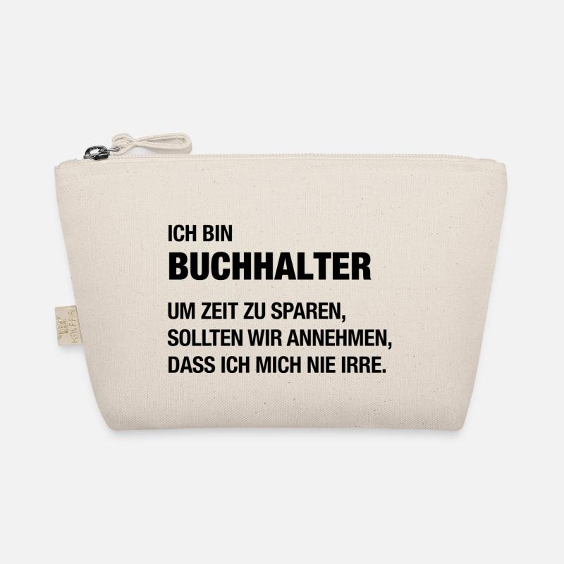 Ich bin Buchhalter, ich irre mich nie! - Bio-Täschchen - Natur