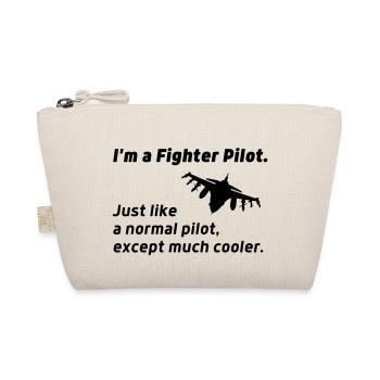 fighter pilot of Fighter Jet Funny Quote - Organic Pouch - nature - Front