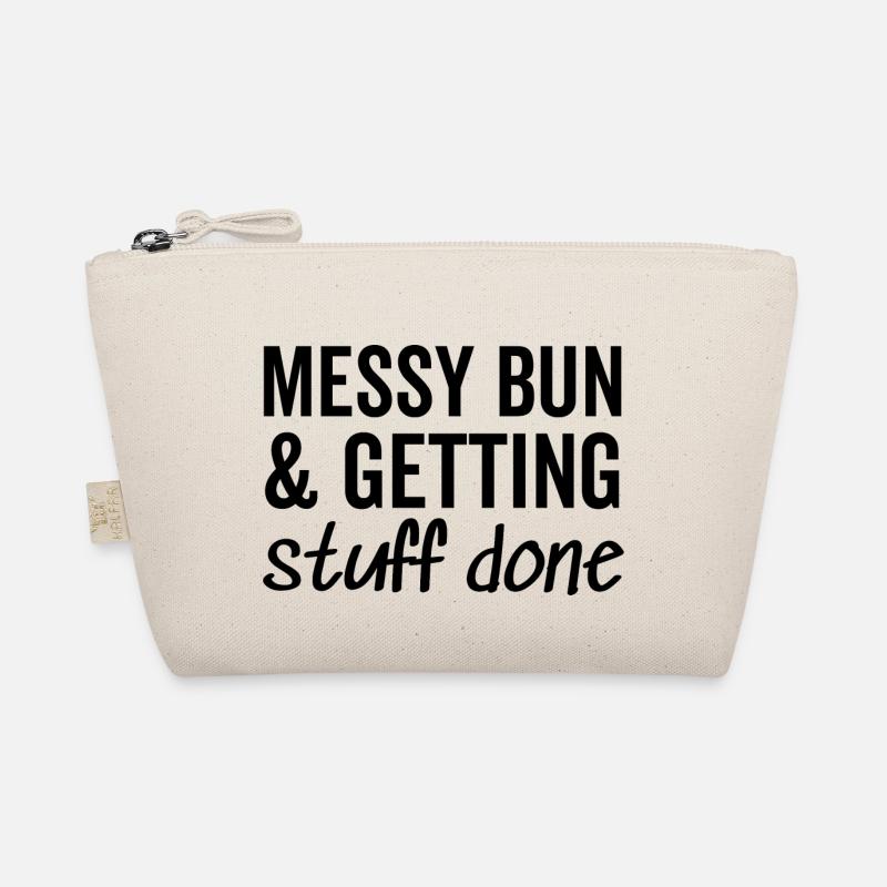 Messy Bun and Getting Stuff Done Organic Pouch