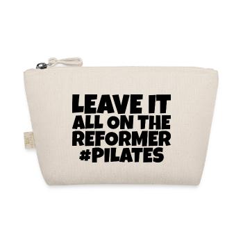 Leave It All On The Reformer #pilates 4 - Organic Pouch - nature - Front