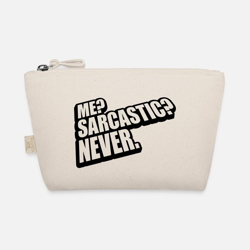 me sarcastic never quote Organic Pouch