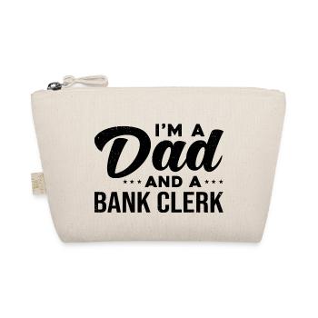 I'm A Dad And A Bank Clerk Bookkeeper Finance Bank - Bio-Täschchen - Natur - Vorne