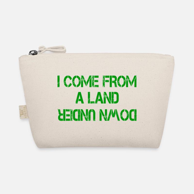 I COME FROM A LAND DOWN UNDER Organic Pouch
