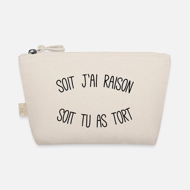 SOIT J'AI RAISON SOIT TU AS TORT - Trousse biologique - nature