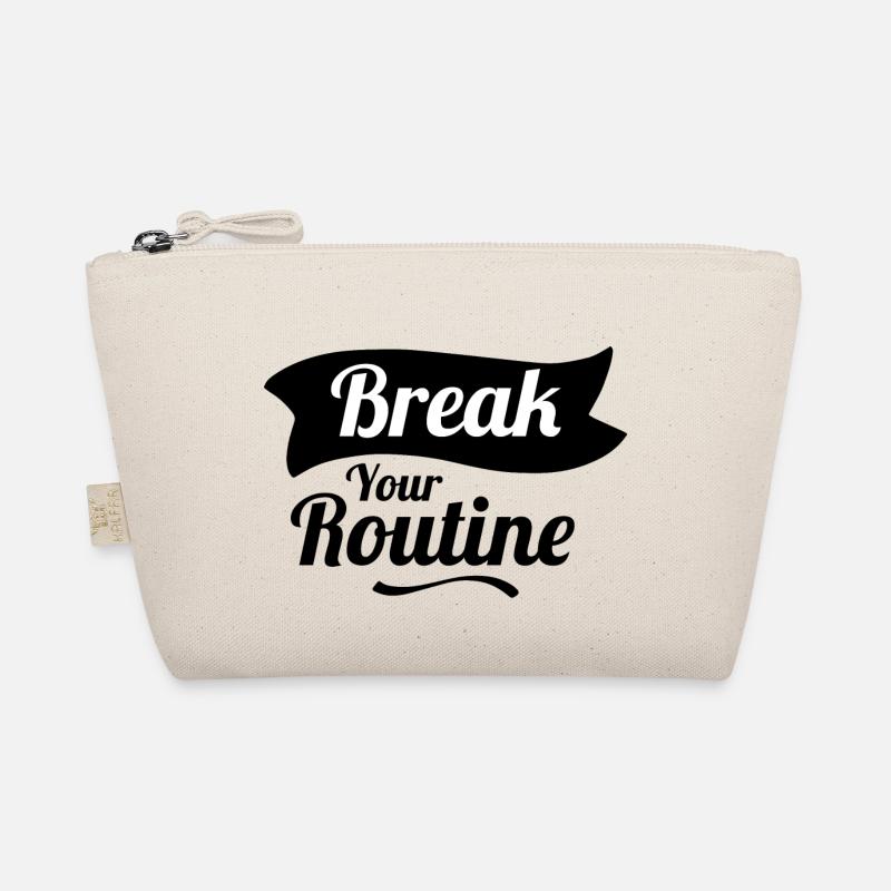Break your Routine Organic Pouch