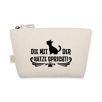 Die mit der Katze spricht lustige Katzen Sprüche - Bio-Täschchen - Natur - Vorne