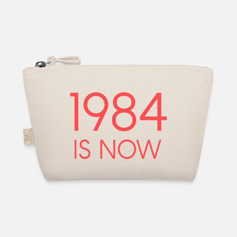1984 IS NOW Organic Pouch