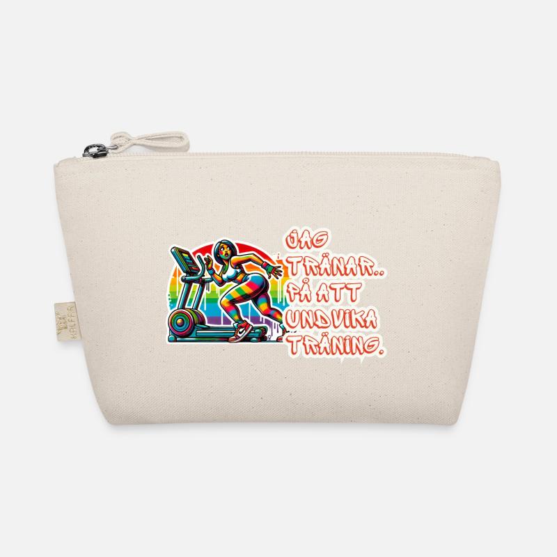 I practice avoiding exercise Organic Pouch