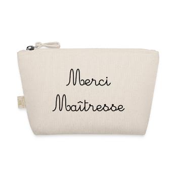 MISTRESS. MASTER. THANK YOU. THANK YOU MISTRESS - Organic Pouch - nature - Front