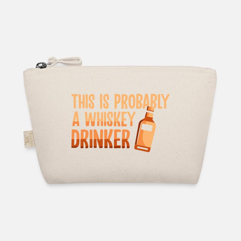 Whiskey Saying Whiskey Drinker Whiskey Lovers Organic Pouch