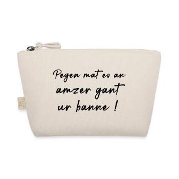 Pegen mat eo an amzer gant ur banne ! - Trousse biologique - nature - Devant