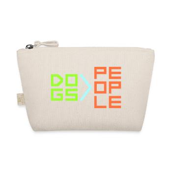 Dogs Over People Dog Funny Antisocial Saying - Organic Pouch - nature - Front