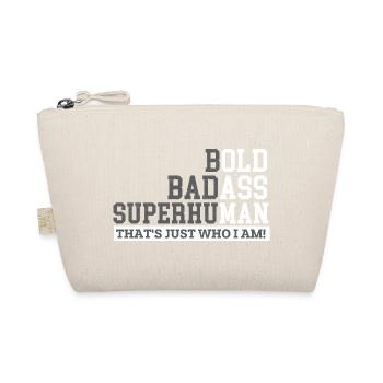 Audacieux, badass Papa Grand-père Surhumain Humour - Trousse biologique - nature - Devant