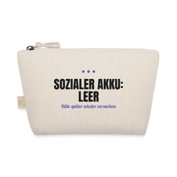 Sozialer Akku leer – bitte später versuchen - Bio-Täschchen - Natur - Vorne