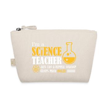 I'm A Science Teacher - Organic Pouch - nature - Front