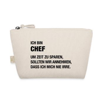 Ich bin Chef, ich irre mich nie! - Bio-Täschchen - Natur - Vorne