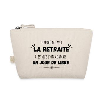 Le problème avec la retraite cadeau retraitée - Trousse biologique - nature - Devant
