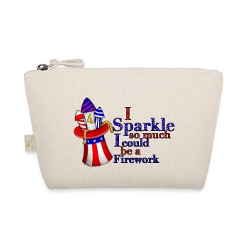 I Sparkle So Much I Could Be A Firework - Organic Pouch - nature - Front