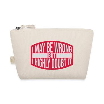 I may be wrong - Organic Pouch - nature - Front