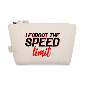 I Forgot The Speed Limit 3 - Bio-Täschchen - Natur - Vorne