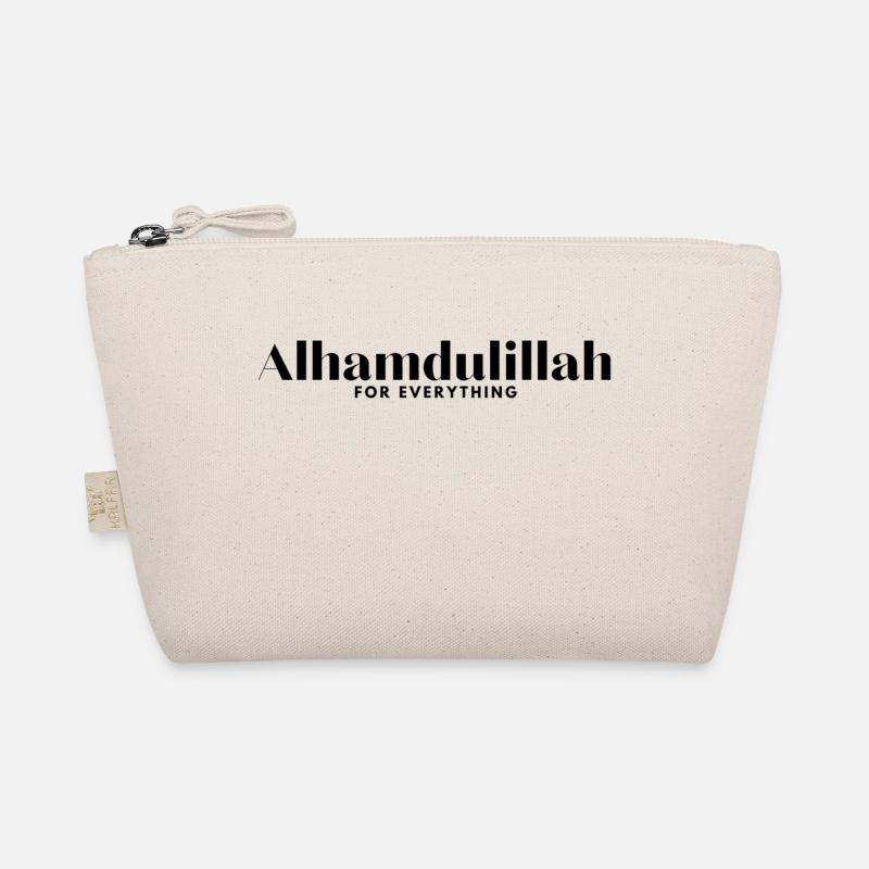 Alhamdulillah for everything /Islam /Muslim /Allah Organic Pouch