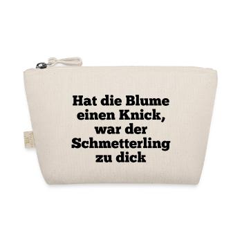 T-Shirt "hat die Blume einen Knick" - Bio-Täschchen - Natur - Vorne