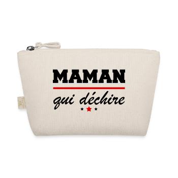 Maman qui déchire, super mère,famille, humour, fun - Trousse biologique - nature - Devant